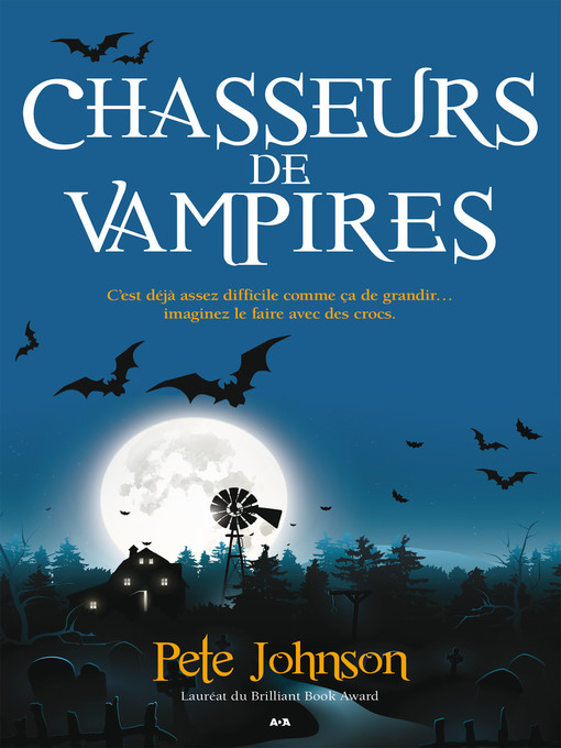 Title details for Chasseurs de vampires by Pete Johnson - Available